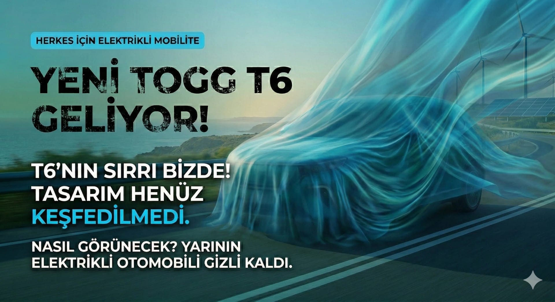 Togg T6X Ne Zaman Çıkıyor? Kesinleşen Tarih ve Özellikler - Haber | arabakarsilastirma.com.tr